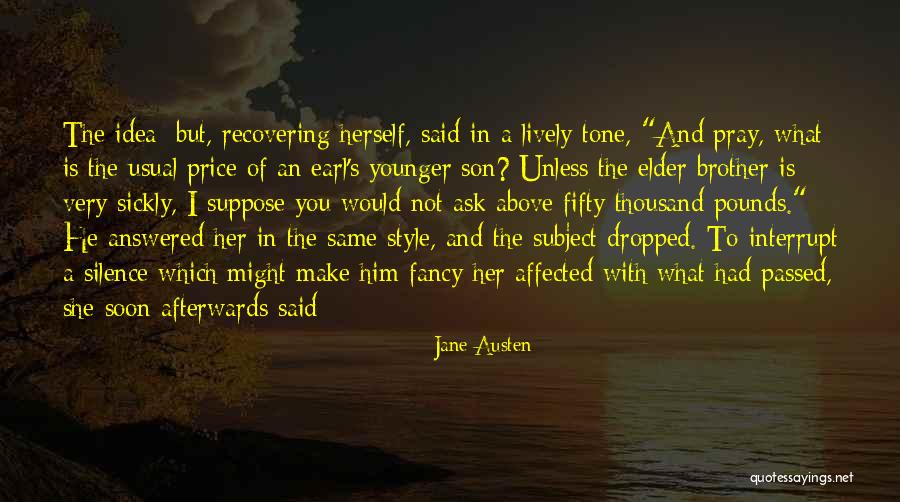 Brother Son Quotes By Jane Austen