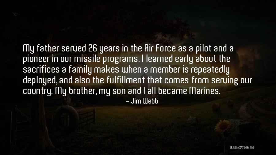 Brother Son Quotes By Jim Webb Brother Son Quotes By Jim Webb