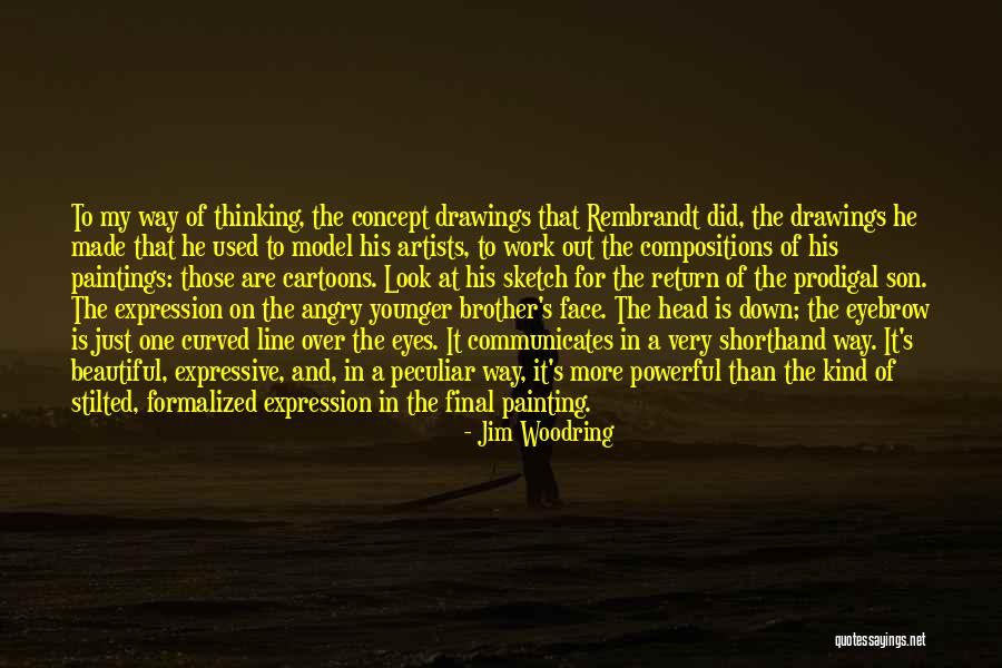 Brother Son Quotes By Jim Woodring Brother Son Quotes By Jim Woodring