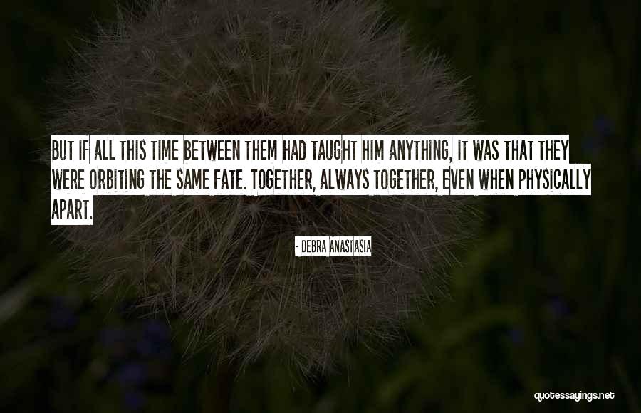 Brotherhood Love Quotes By Debra Anastasia Brotherhood Love Quotes By Debra Anastasia