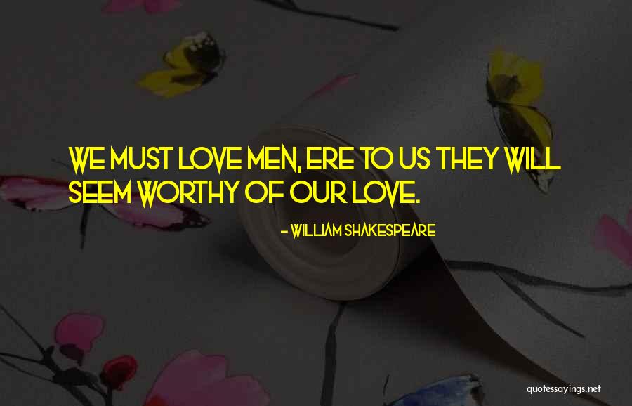 Brotherhood Love Quotes By William Shakespeare Brotherhood Love Quotes By William Shakespeare