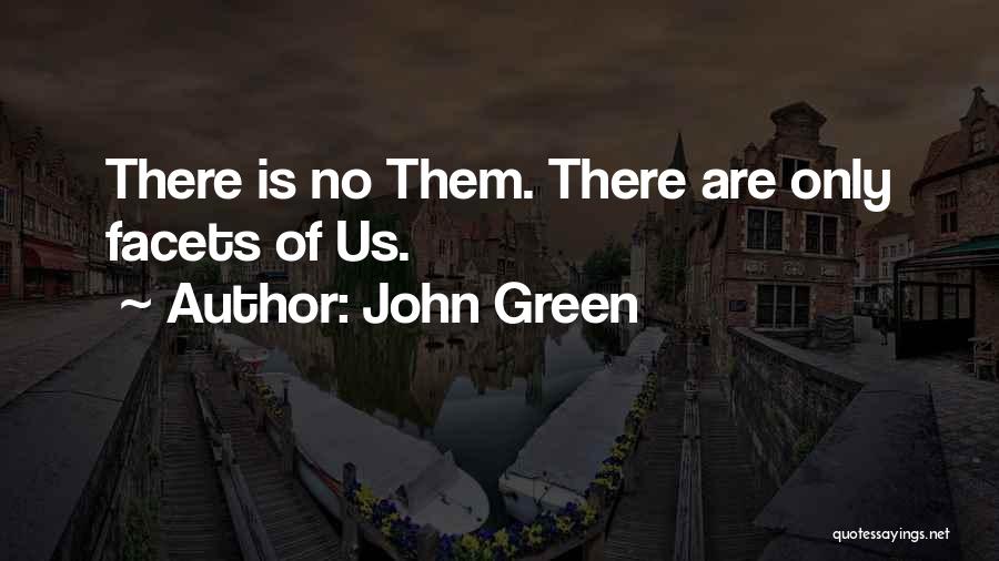 Brotherhood Of Man Quotes By John Green