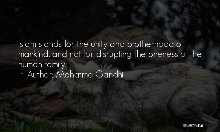 Brotherhood Unity Quotes By Mahatma Gandhi