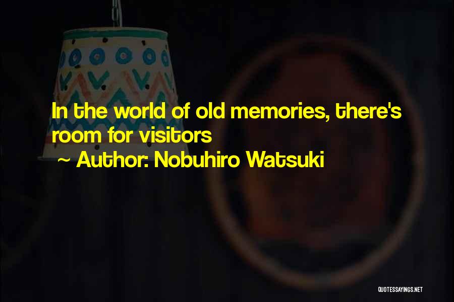 Brotherhoods Quotes By Nobuhiro Watsuki