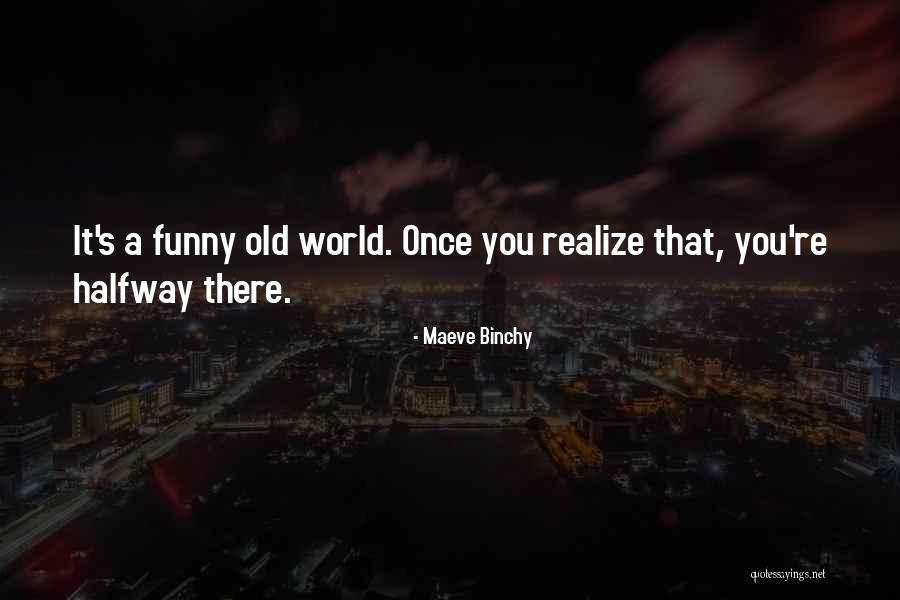 Brotheri Quotes By Maeve Binchy Brotheri Quotes By Maeve Binchy