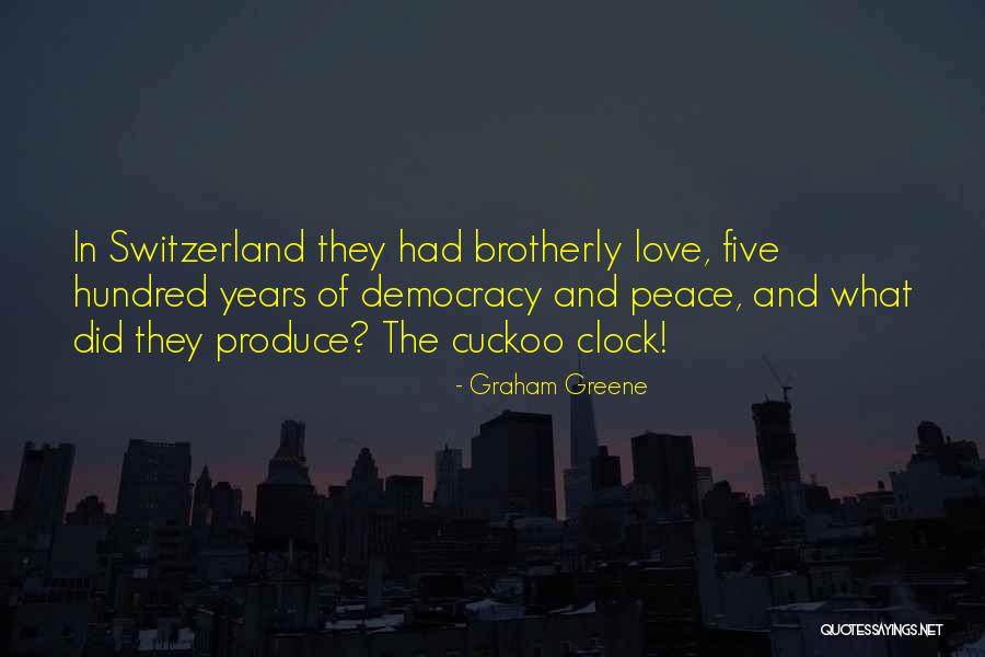 Brotherly Love Quotes By Graham Greene Brotherly Love Quotes By Graham Greene