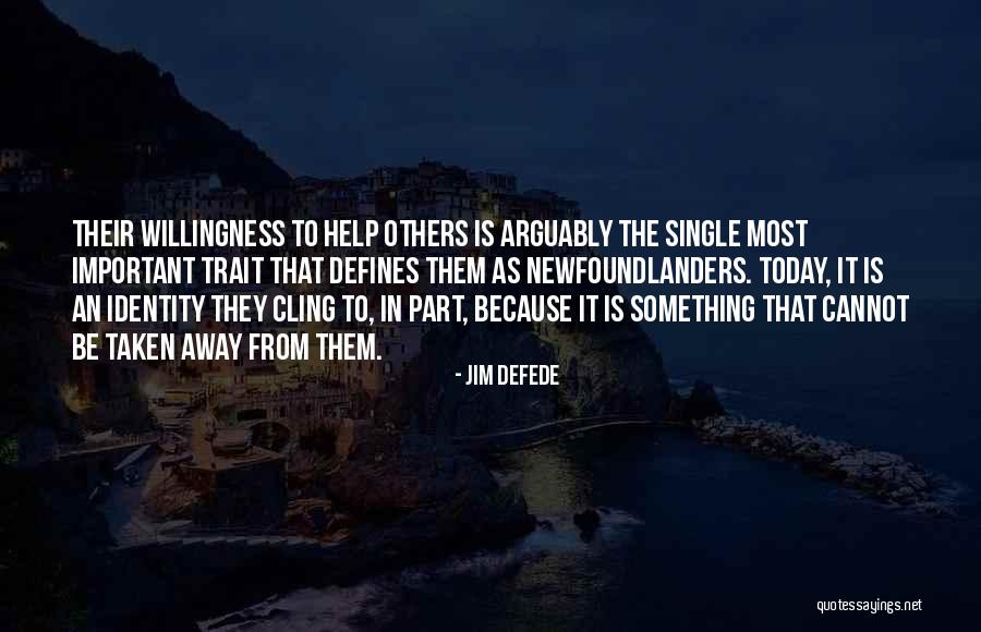 Brotherly Love Quotes By Jim DeFede Brotherly Love Quotes By Jim DeFede