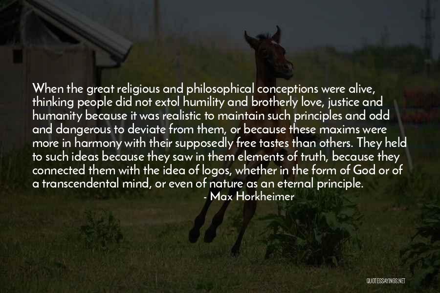 Brotherly Love Quotes By Max Horkheimer Brotherly Love Quotes By Max Horkheimer