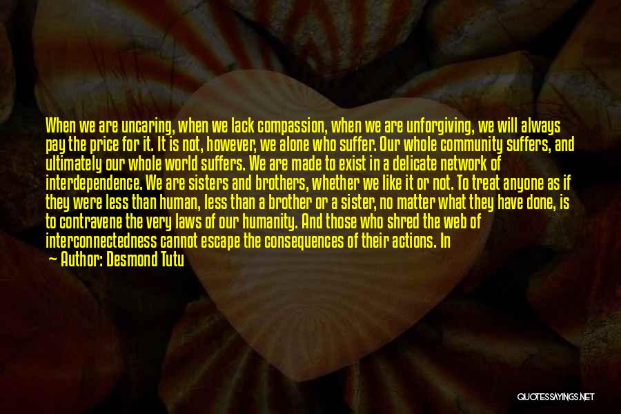 Brothers And Sister Quotes By Desmond Tutu