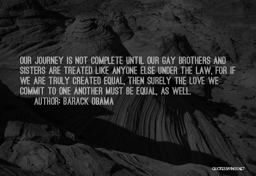 Brothers And Sisters Love Quotes By Barack Obama