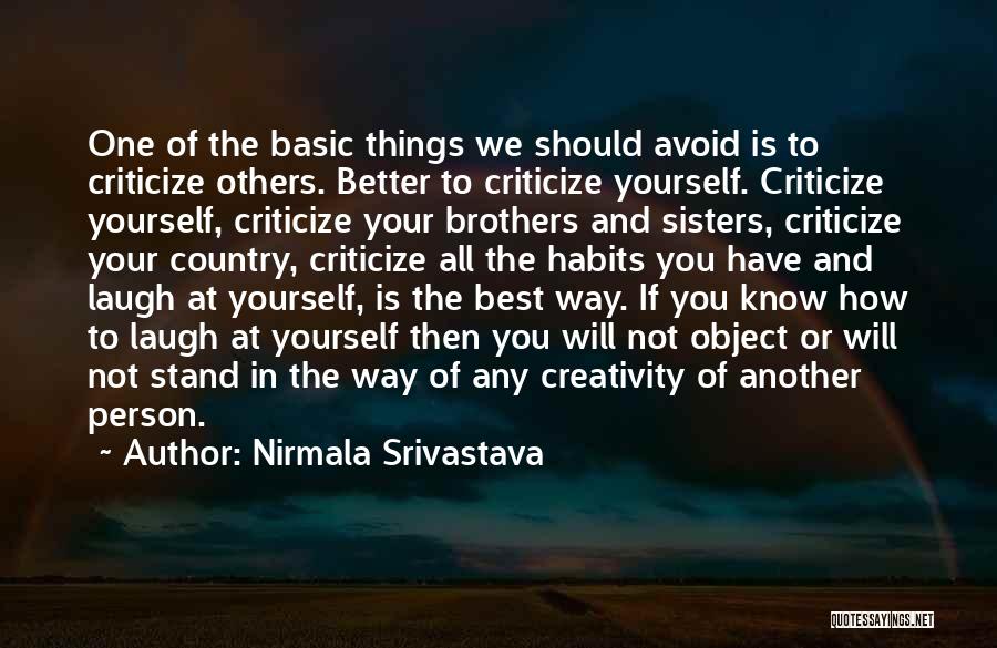 Brothers And Sisters Love Quotes By Nirmala Srivastava