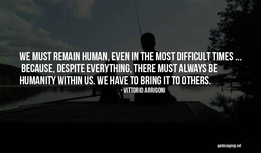Brothers Are Buds Quotes By Vittorio Arrigoni Brothers Are Buds Quotes By Vittorio Arrigoni