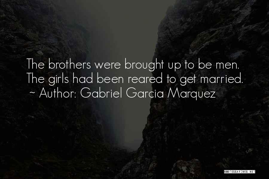 Brothers Death Quotes By Gabriel Garcia Marquez