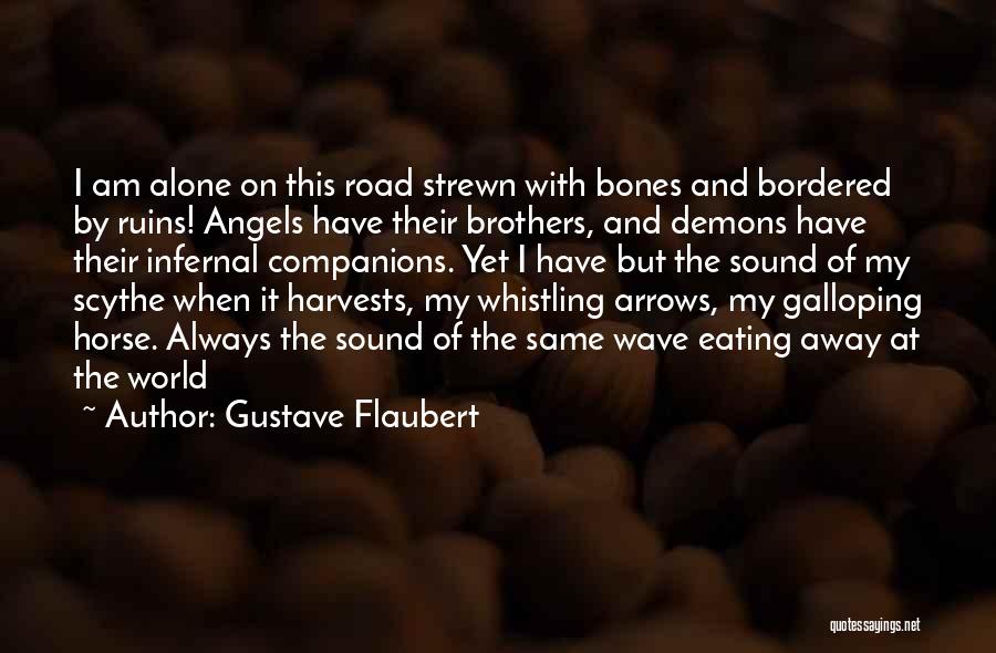 Brothers Death Quotes By Gustave Flaubert