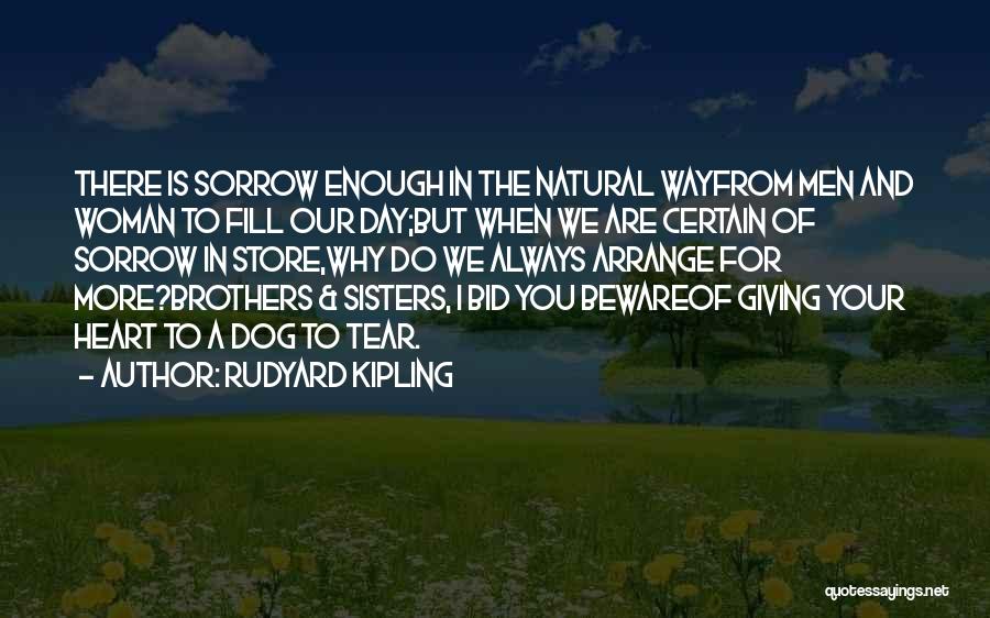 Brothers Death Quotes By Rudyard Kipling