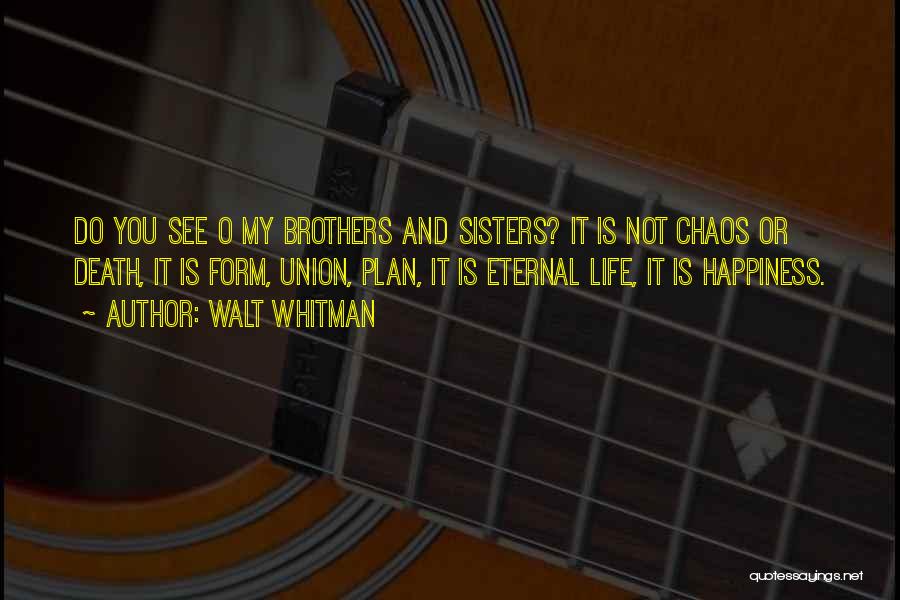 Brothers Death Quotes By Walt Whitman