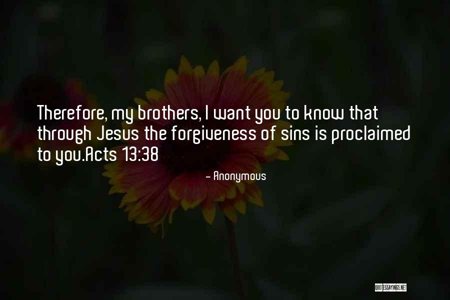 Brothers In The Bible Quotes By Anonymous