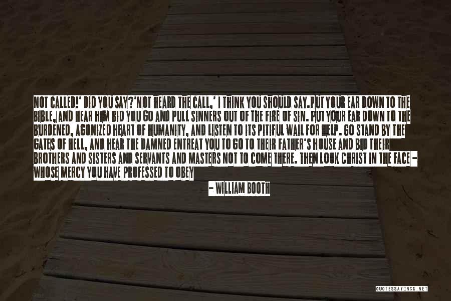 Brothers In The Bible Quotes By William Booth