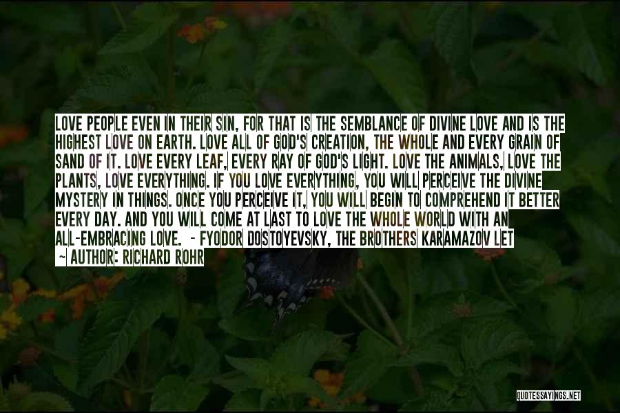 Brothers Karamazov Quotes By Richard Rohr