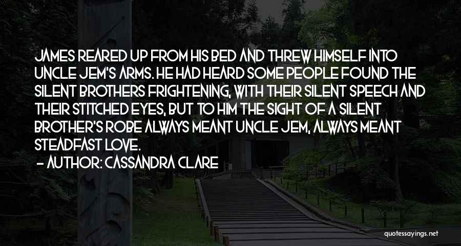 Brothers Love Quotes By Cassandra Clare