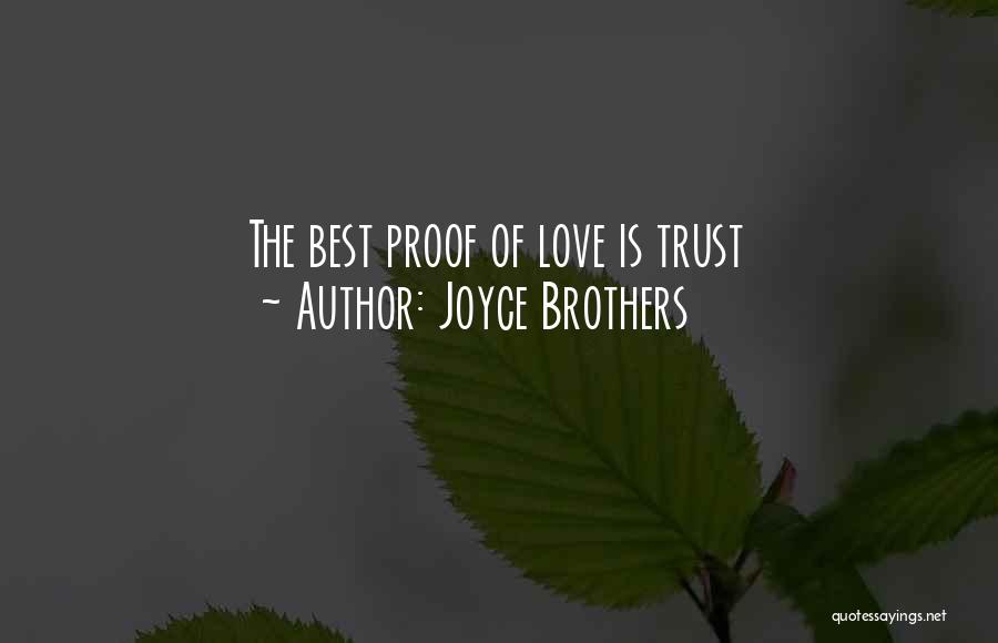 Brothers Love Quotes By Joyce Brothers