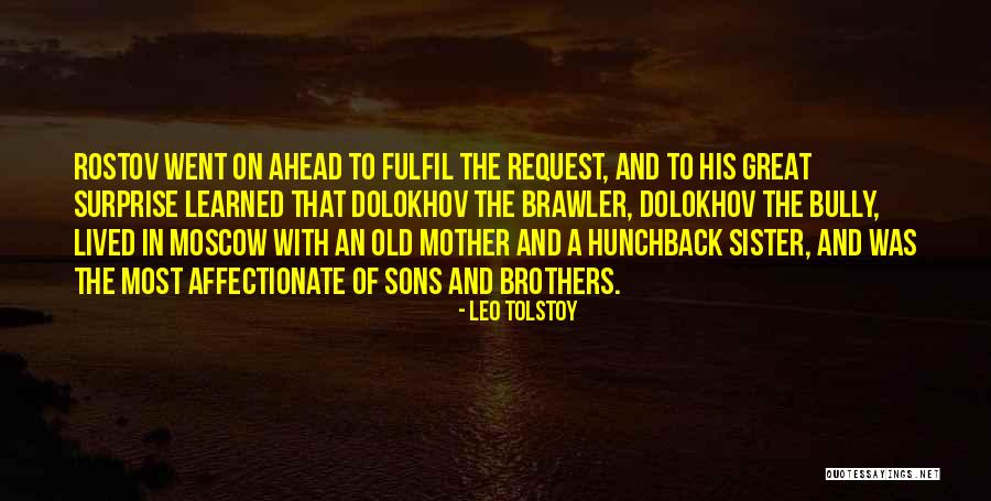 Brothers N Sister Quotes By Leo Tolstoy