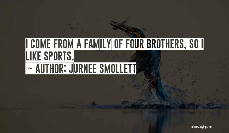 Brothers Quotes By Jurnee Smollett