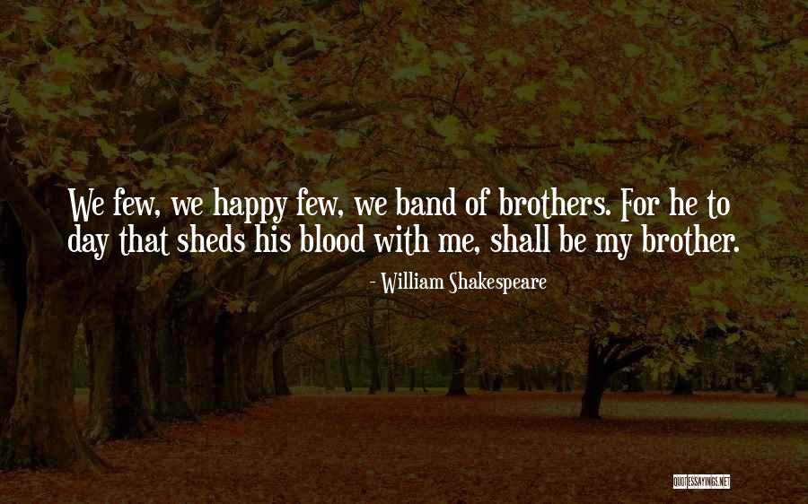 Brothers Shakespeare Quotes By William Shakespeare Brothers Shakespeare Quotes By William Shakespeare