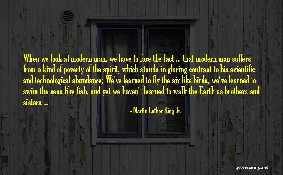 Brothers Sisters Quotes By Martin Luther King Jr. Brothers Sisters Quotes By Martin Luther King Jr.