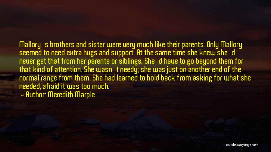 Brothers Till The End Quotes By Meredith Marple
