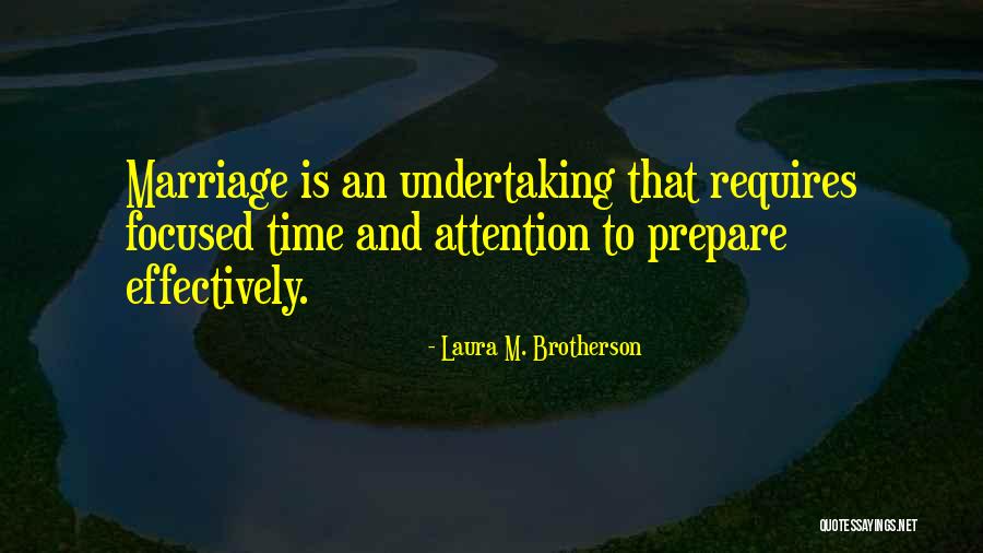 Brotherson Laura Quotes By Laura M. Brotherson Brotherson Laura Quotes By Laura M. Brotherson
