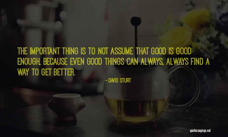 Brotzu Before And After Quotes By David Sturt Brotzu Before And After Quotes By David Sturt