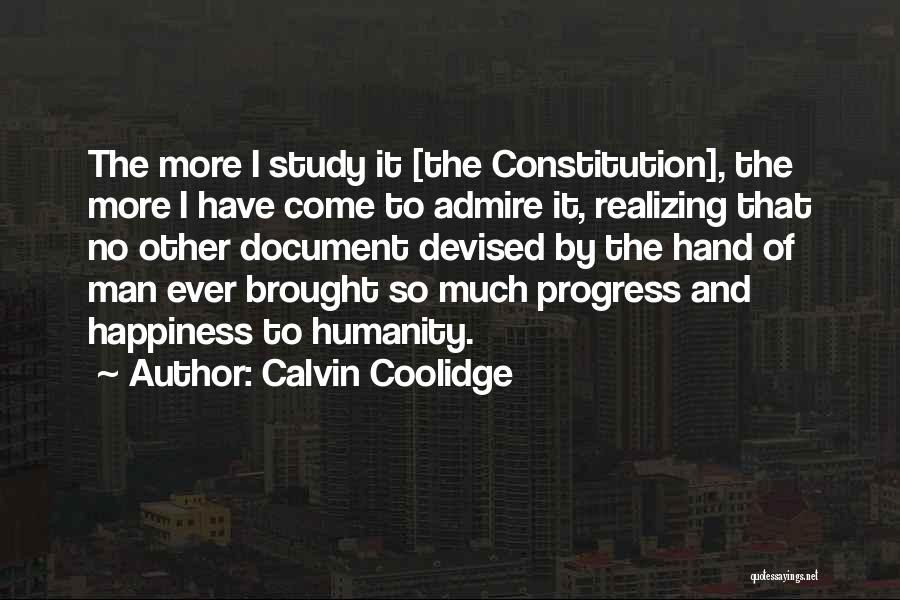 Brought Happiness Quotes By Calvin Coolidge