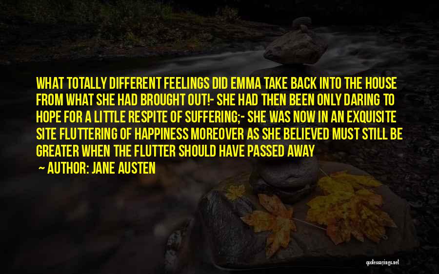 Brought Happiness Quotes By Jane Austen