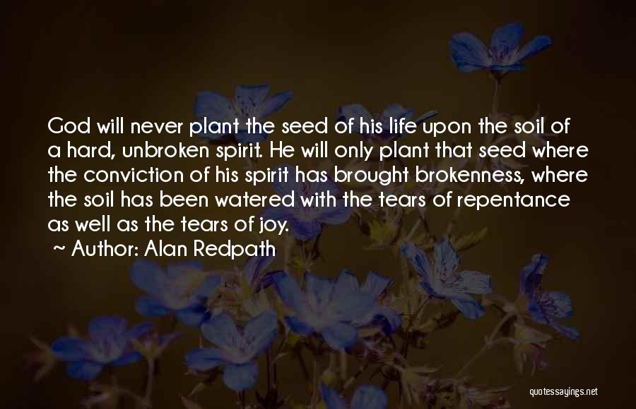 Brought Tears Quotes By Alan Redpath