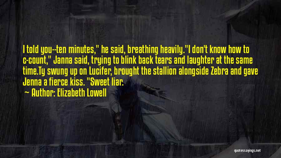 Brought Tears Quotes By Elizabeth Lowell