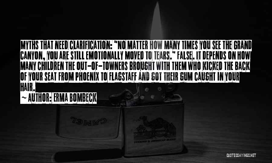 Brought Tears Quotes By Erma Bombeck