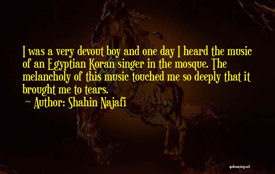 Brought Tears Quotes By Shahin Najafi