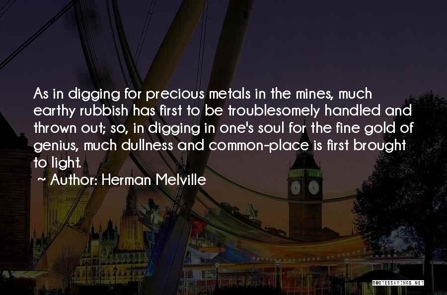 Brought To Light Quotes By Herman Melville