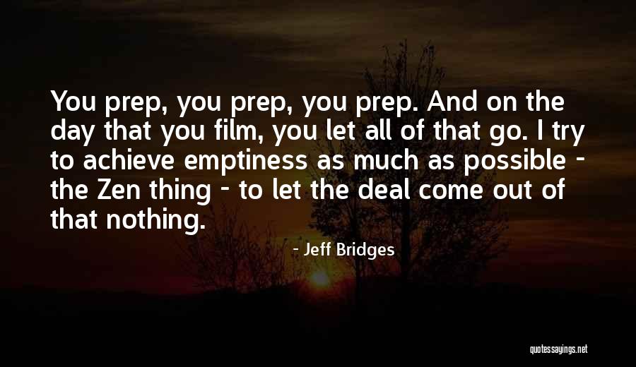 Brouke Company Quotes By Jeff Bridges Brouke Company Quotes By Jeff Bridges