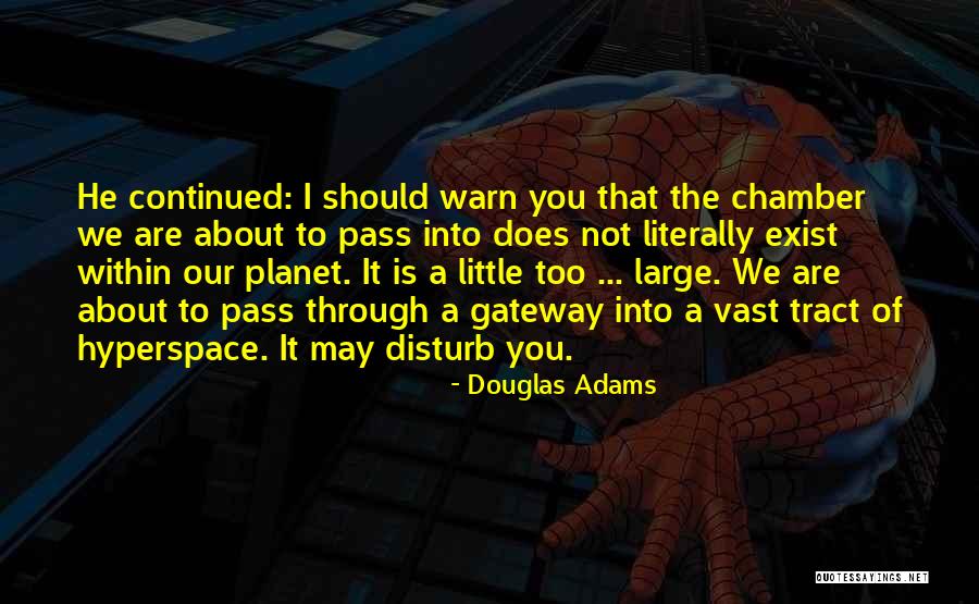 Broulee Quotes By Douglas Adams Broulee Quotes By Douglas Adams