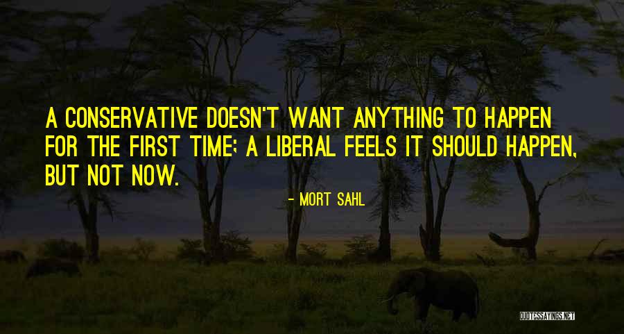 Broussailles En Quotes By Mort Sahl Broussailles En Quotes By Mort Sahl