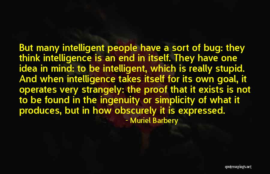 Brouteur Quotes By Muriel Barbery Brouteur Quotes By Muriel Barbery