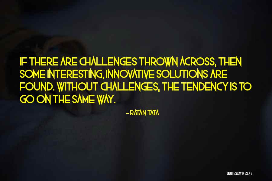 Broutille Quotes By Ratan Tata Broutille Quotes By Ratan Tata