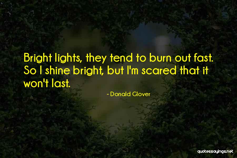 Broverman Exam Quotes By Donald Glover Broverman Exam Quotes By Donald Glover