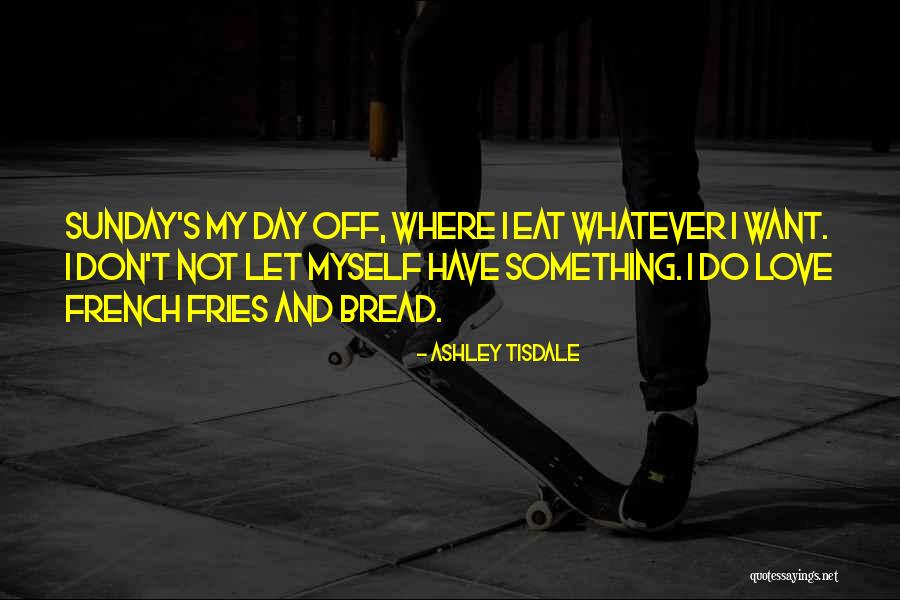Broverwatch Quotes By Ashley Tisdale Broverwatch Quotes By Ashley Tisdale