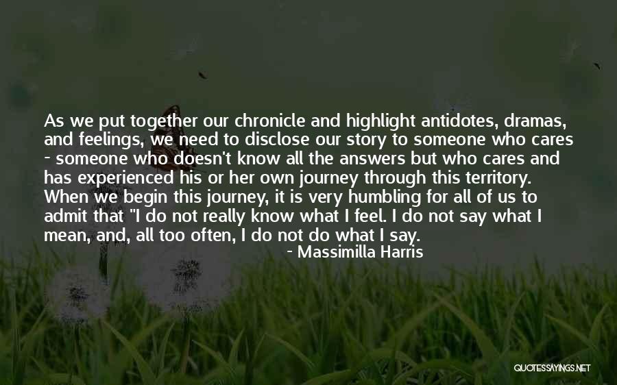Broward College Quotes By Massimilla Harris