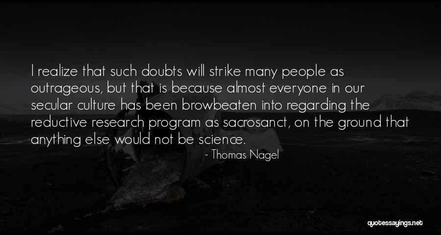 Browbeaten Quotes By Thomas Nagel Browbeaten Quotes By Thomas Nagel