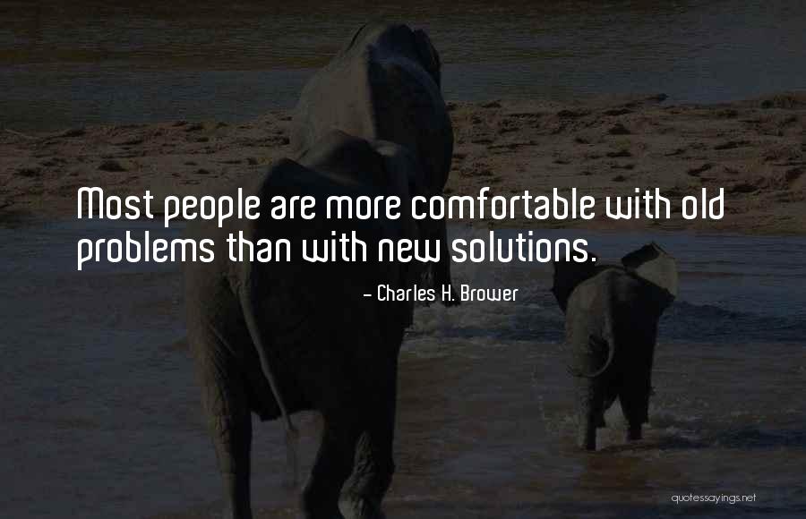 Brower Quotes By Charles H. Brower Brower Quotes By Charles H. Brower
