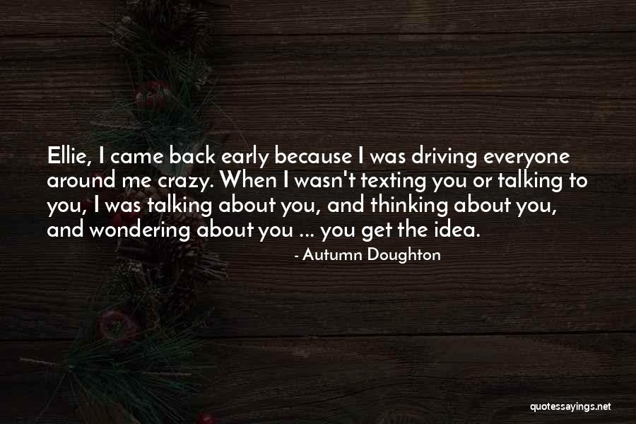 Browman Mill Quotes By Autumn Doughton Browman Mill Quotes By Autumn Doughton